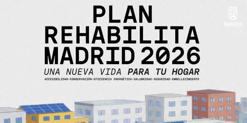 Madrid abre la convocatoria del Plan Rehabilita 2026 con 50 millones de euros en ayudas